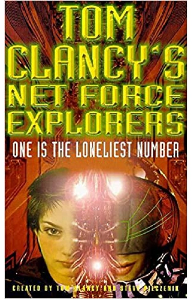 Tom Clancy's Net Force Explorers 3: One is the Loneliest Number
